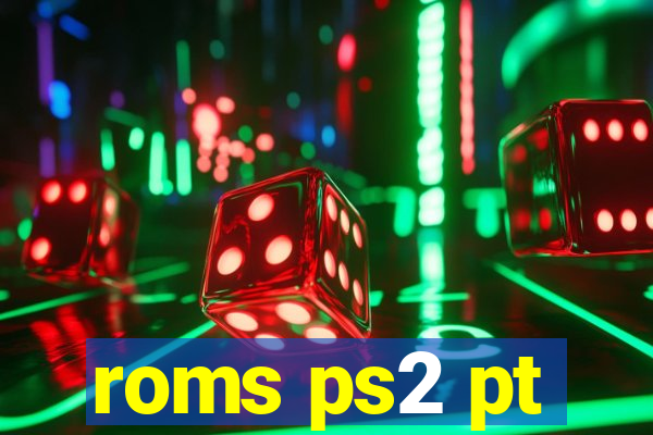 roms ps2 pt-br